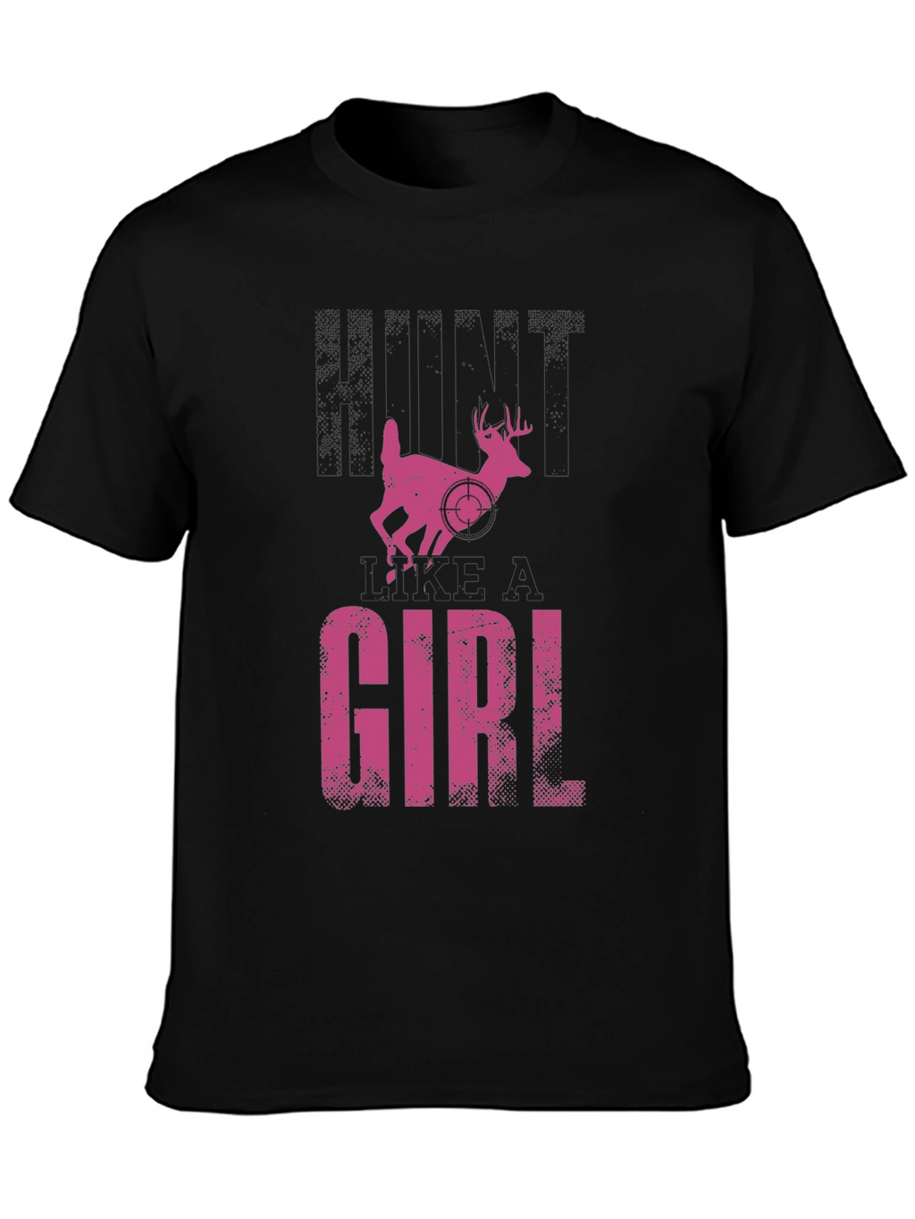 Hunt Like a Girl T-Shirt