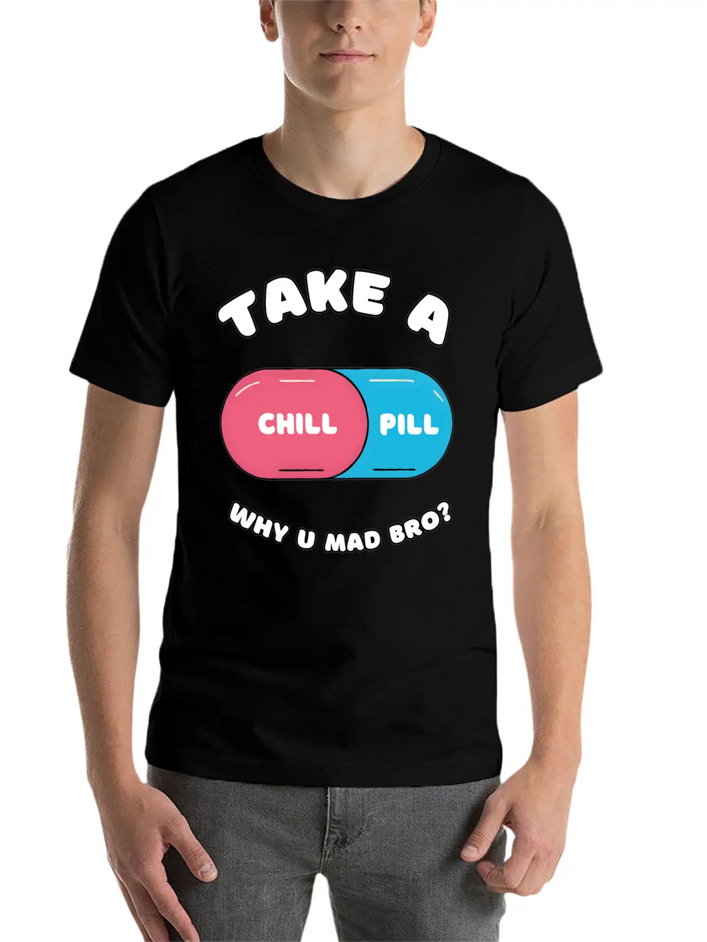 Take A Chill Pill Unisex Casual T-Shirt – Clean Design For Daily Comfort