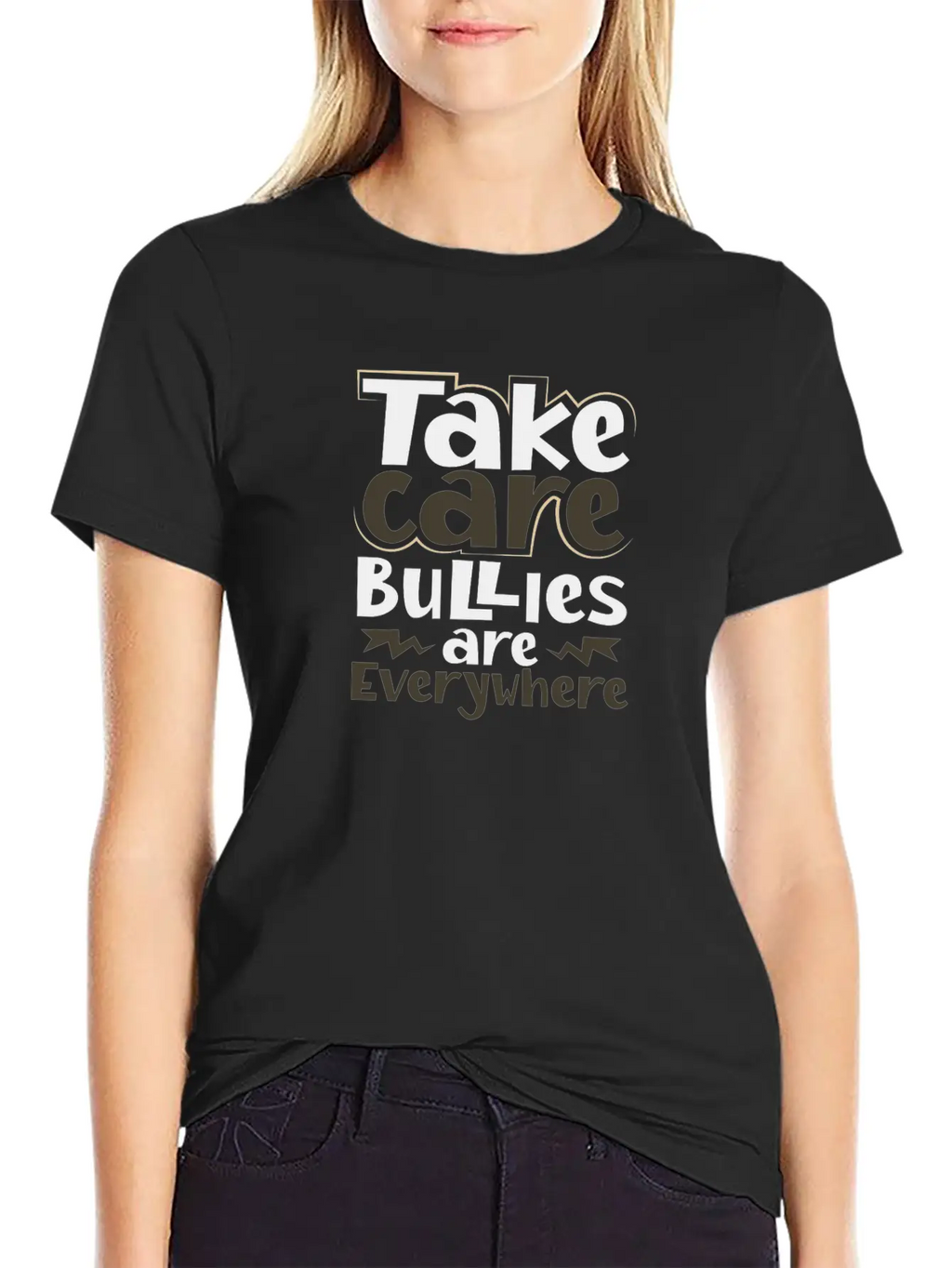 Take Care Bullies Are Everywhere Anti Bullying Unisex Short Sleeve Soft Cotton T-Shirt – Casual Everyday Wear