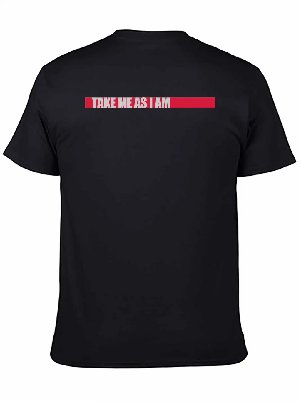 Take Me As Chara Unisex Casual T-Shirt – Clean Design For Daily Comfort