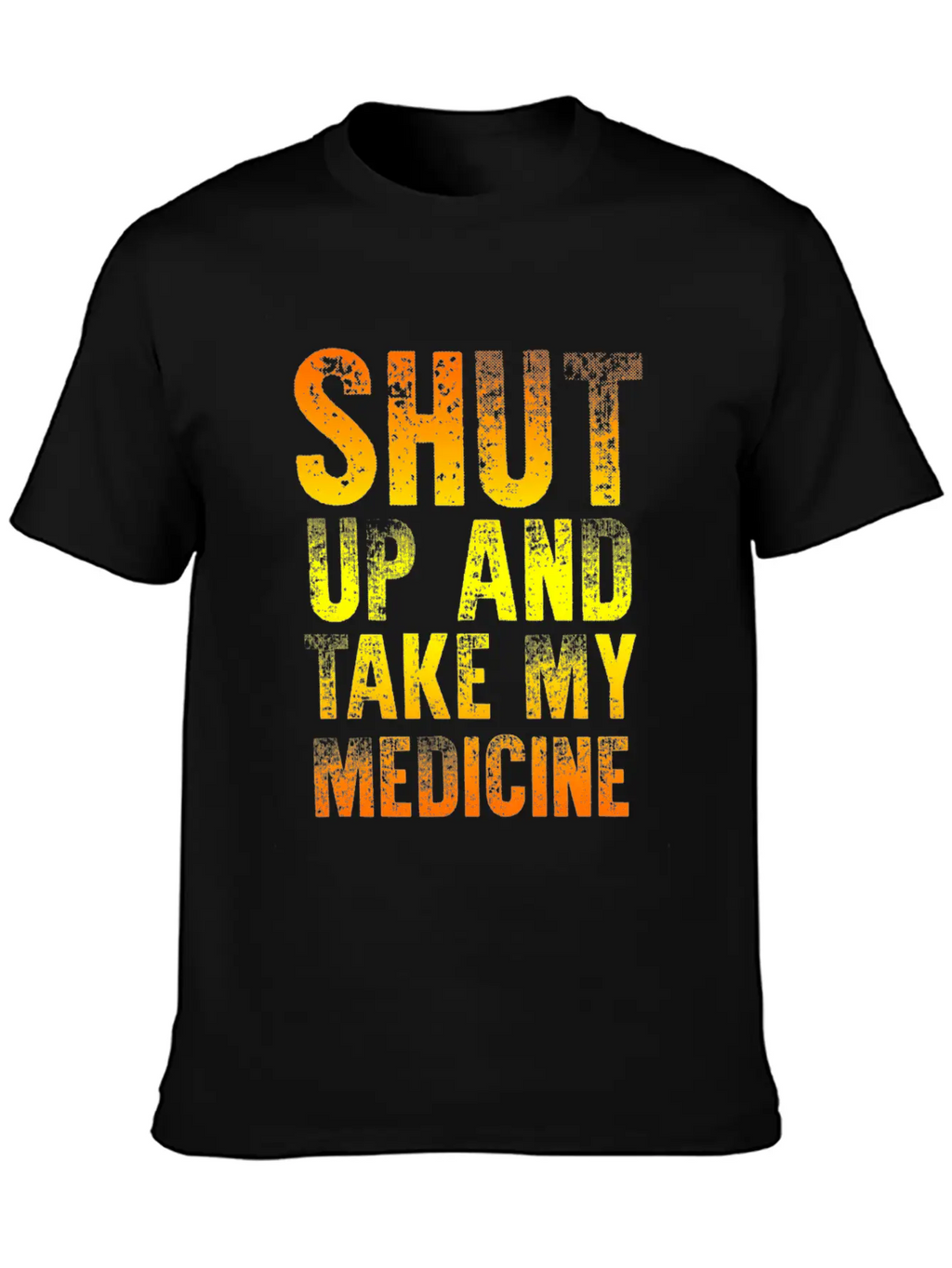 Take My Medicine Unisex Short Sleeve Soft Cotton T-Shirt – Casual Everyday Wear