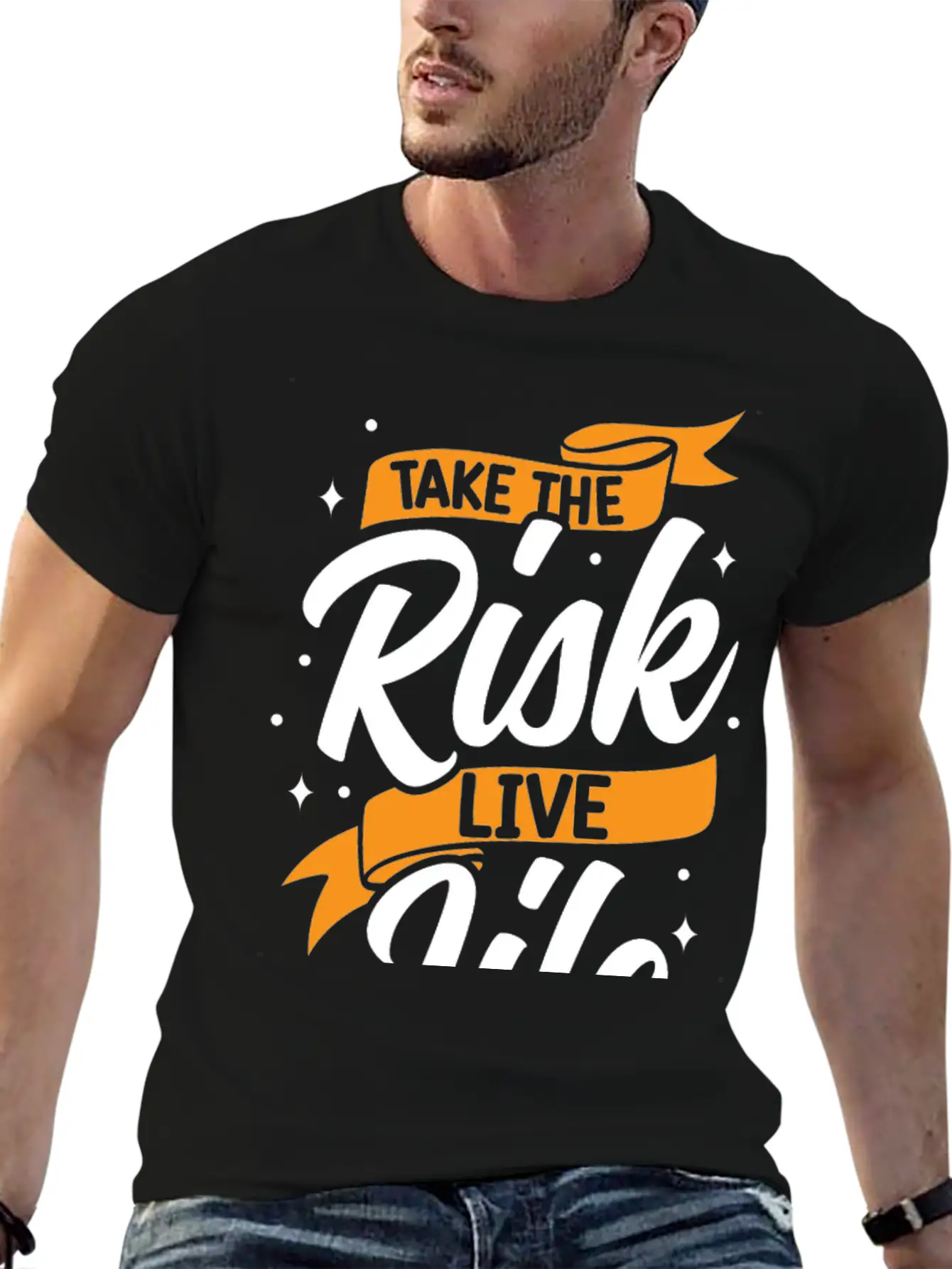 Take Risks Live Life Unisex Casual T-Shirt – Clean Design For Daily Comfort