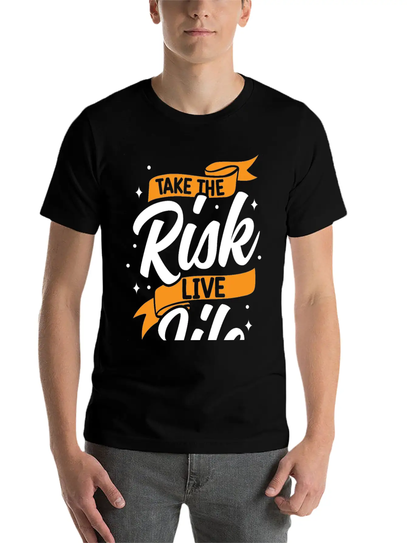 Take Risks Live Life Unisex Casual T-Shirt – Clean Design For Daily Comfort