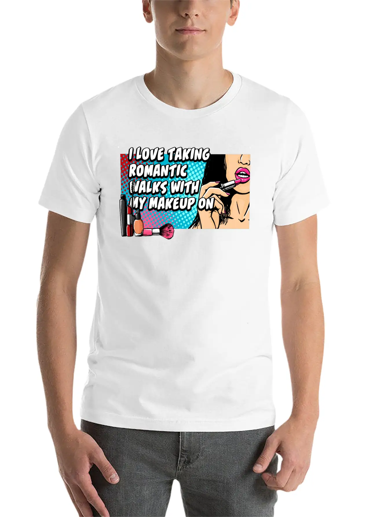 Taking Romantic Walks With Makeup On Confidence Be Breathable Soft Cotton T-Shirt – Timeless Casual Look
