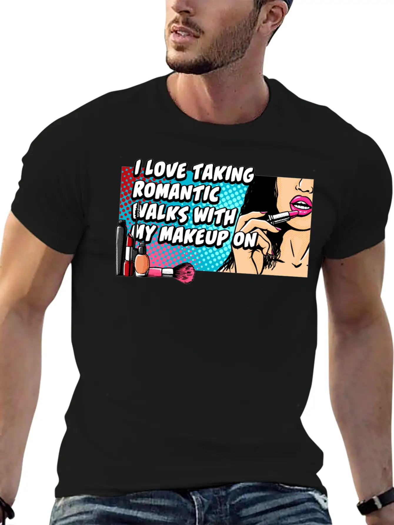 Taking Romantic Walks With Makeup On Confidence Be Breathable Soft Cotton T-Shirt – Timeless Casual Look