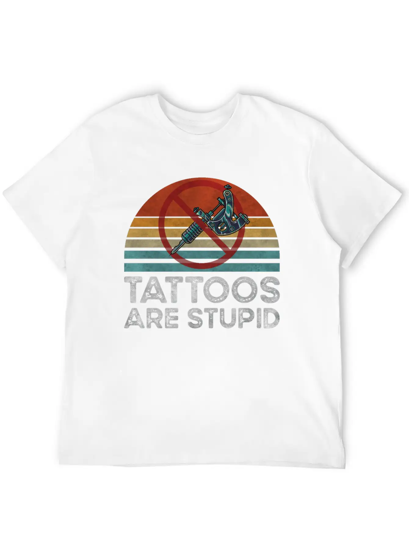 Tattoos Are Stupid Vintage Retro Funny Anti Tattoo Unisex Short Sleeve Soft Cotton T-Shirt – Casual Everyday Wear