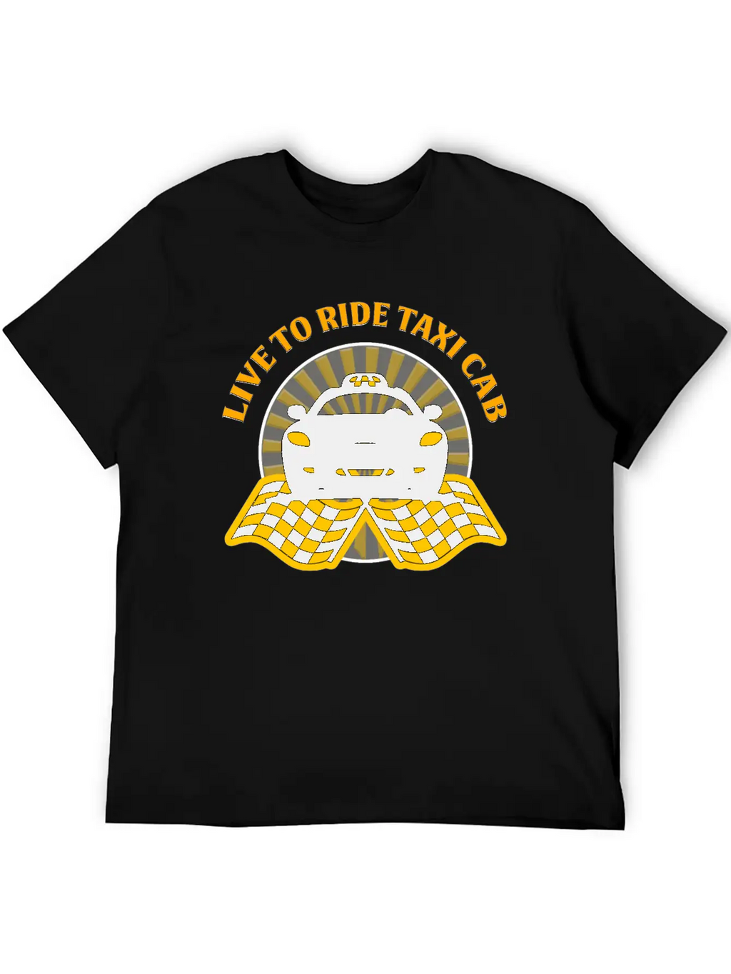 Taxi Driver - Live To Ride Taxi Cab Unisex Short Sleeve Soft Cotton T-Shirt – Casual Everyday Wear