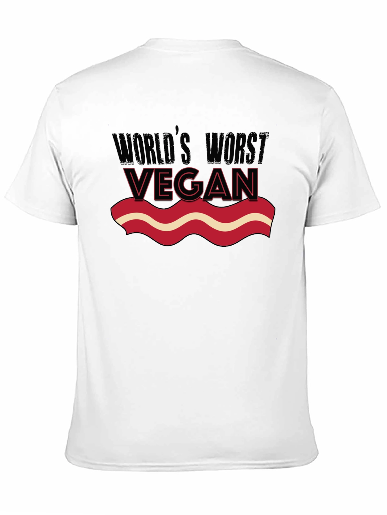Worlds Worst Vegan T-Shirt - Funny Bacon Lover Tee