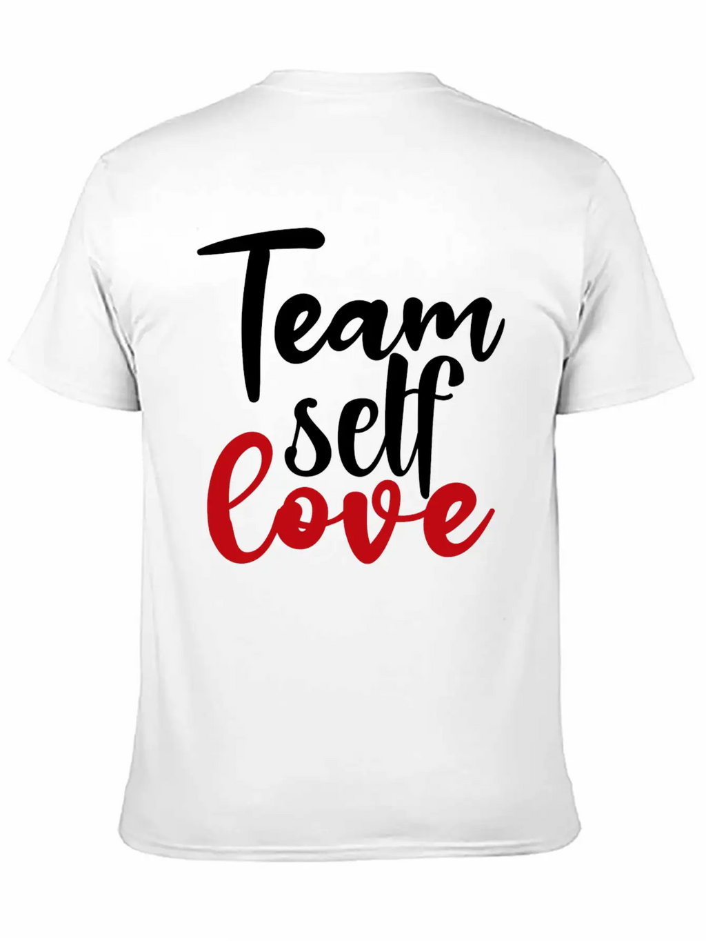 Team Self Love Stylish Everyday T-Shirt – Unisex Basic Cotton Tee