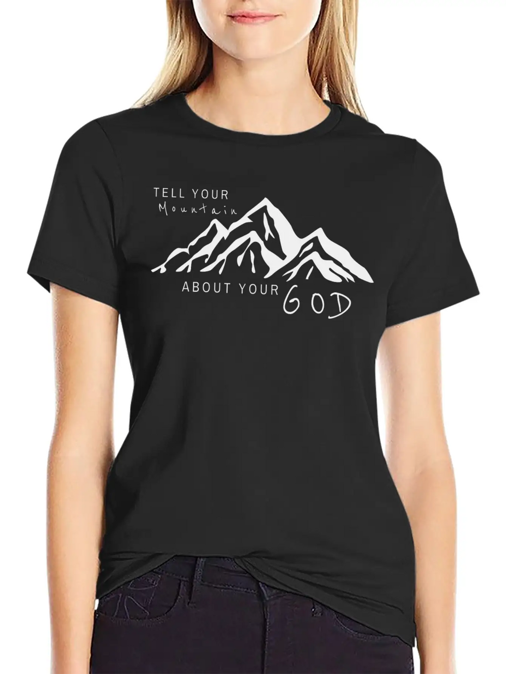 Tell Your Mountain About Your God Breathable Soft Cotton T-Shirt – Timeless Casual Look