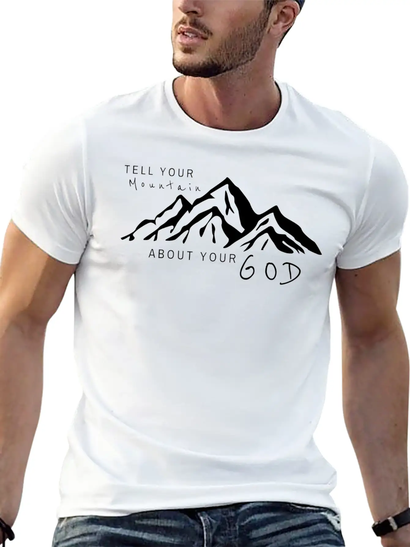 Tell Your Mountain About Your God Breathable Soft Cotton T-Shirt – Timeless Casual Look