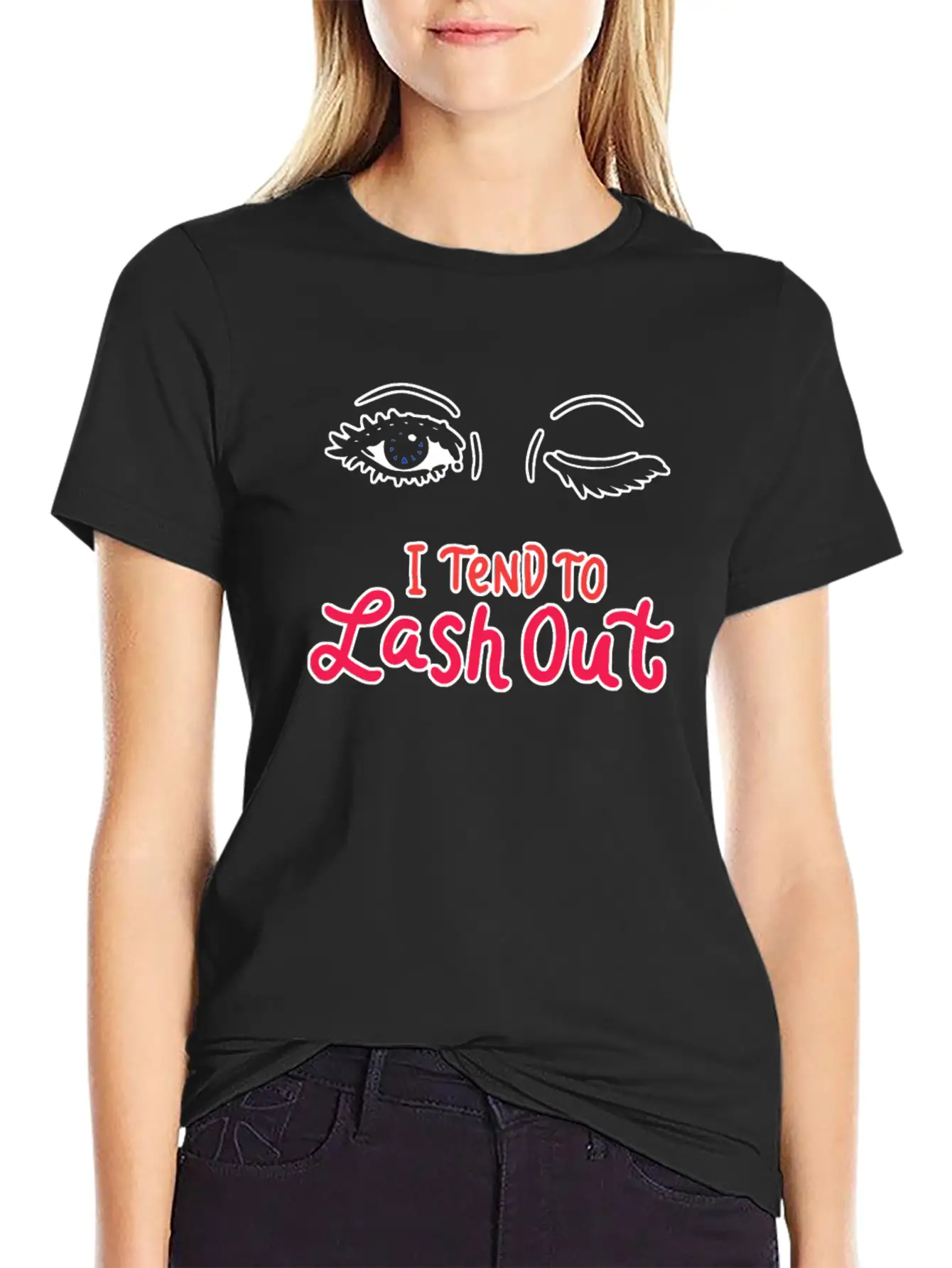 Tend To Lash Out Make Up Artist Beautician Eyelash Unisex Short Sleeve Soft Cotton T-Shirt – Casual Everyday Wear