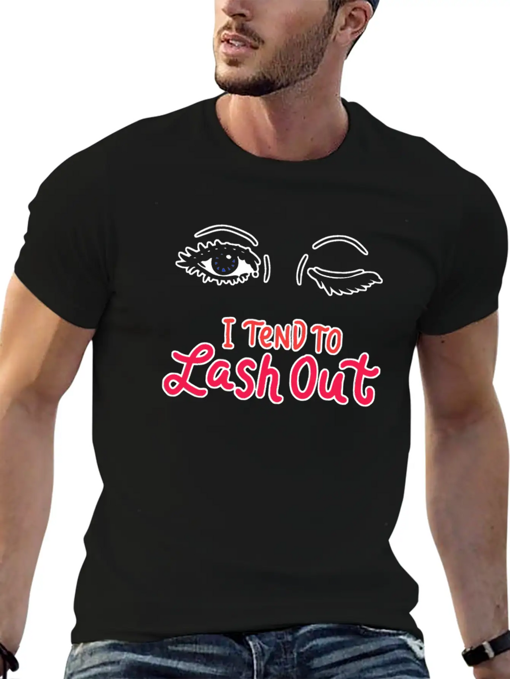 Tend To Lash Out Make Up Artist Beautician Eyelash Unisex Short Sleeve Soft Cotton T-Shirt – Casual Everyday Wear