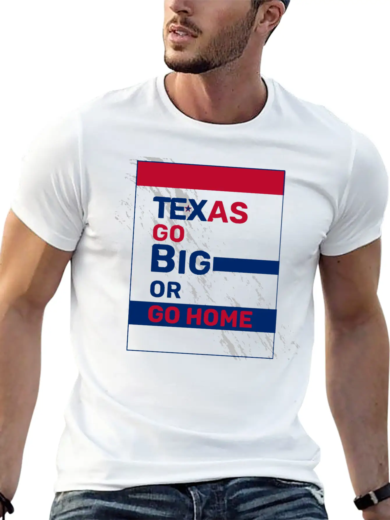Texas Go Big Or Go Home Unisex Casual T-Shirt – Clean Design For Daily Comfort
