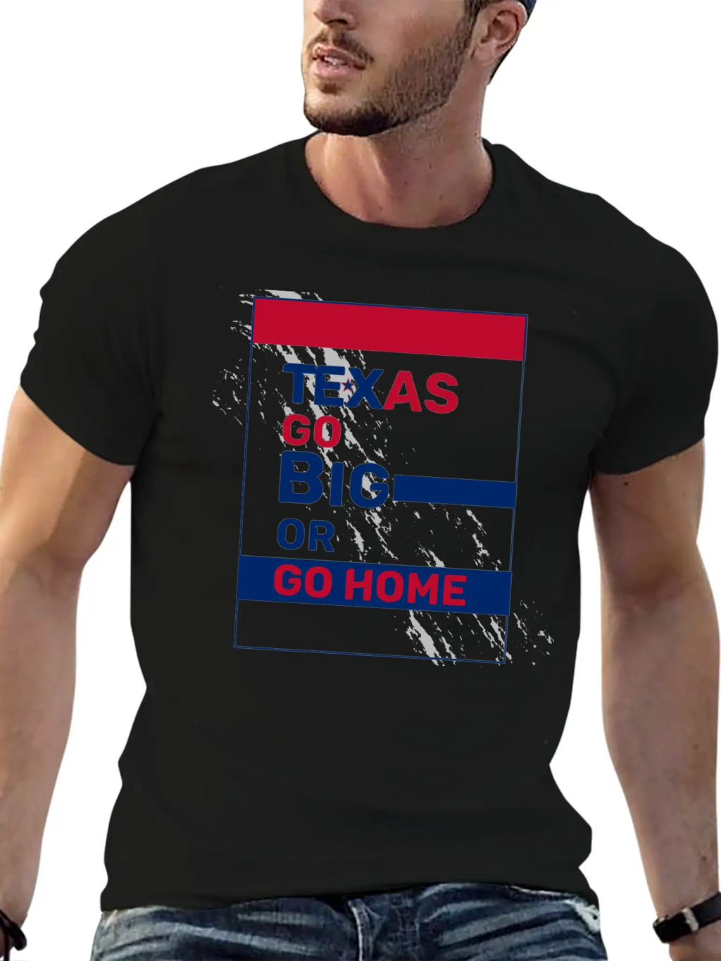 Texas Go Big Or Go Home Unisex Casual T-Shirt – Clean Design For Daily Comfort