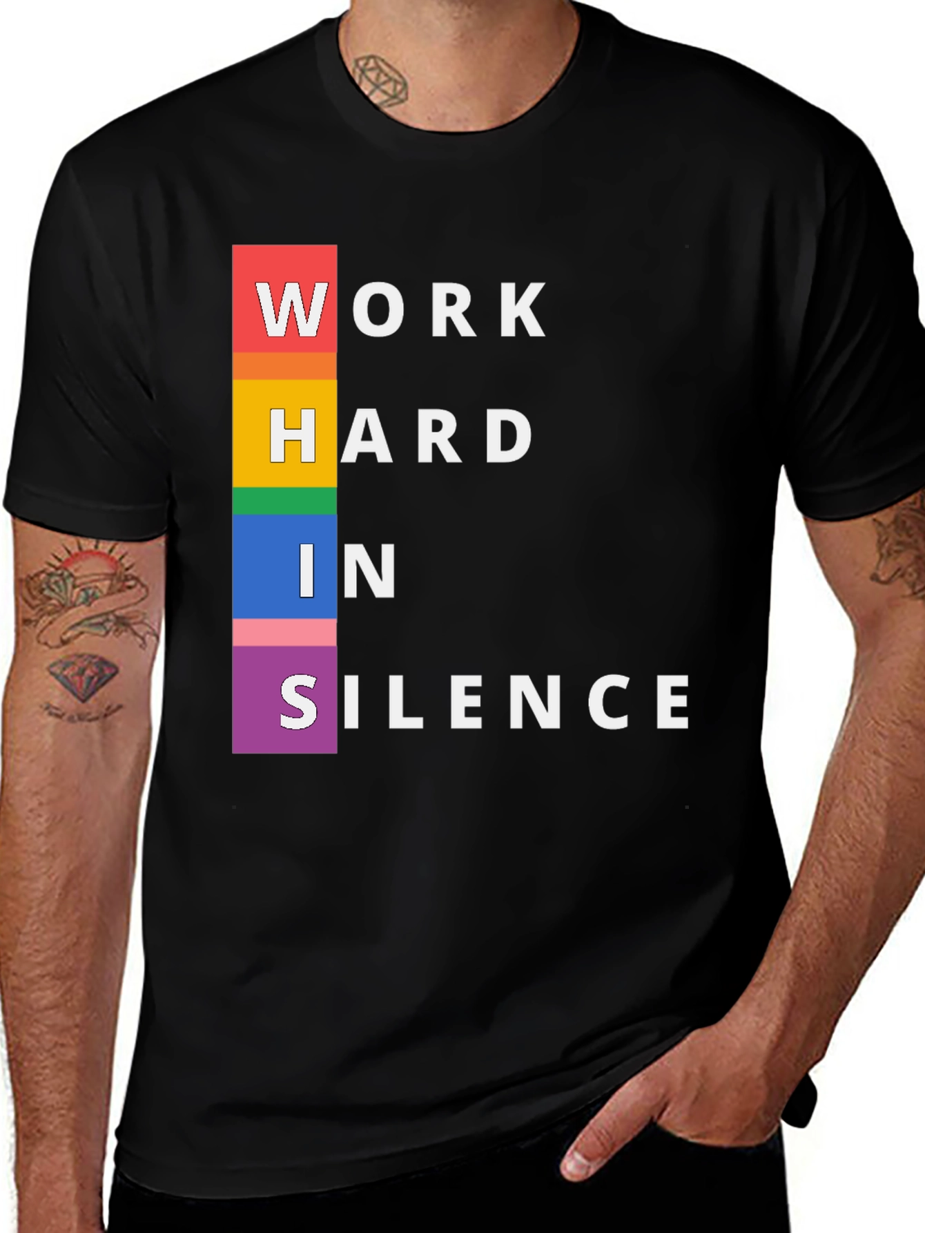 Work Hard In Silence Pride T-Shirt