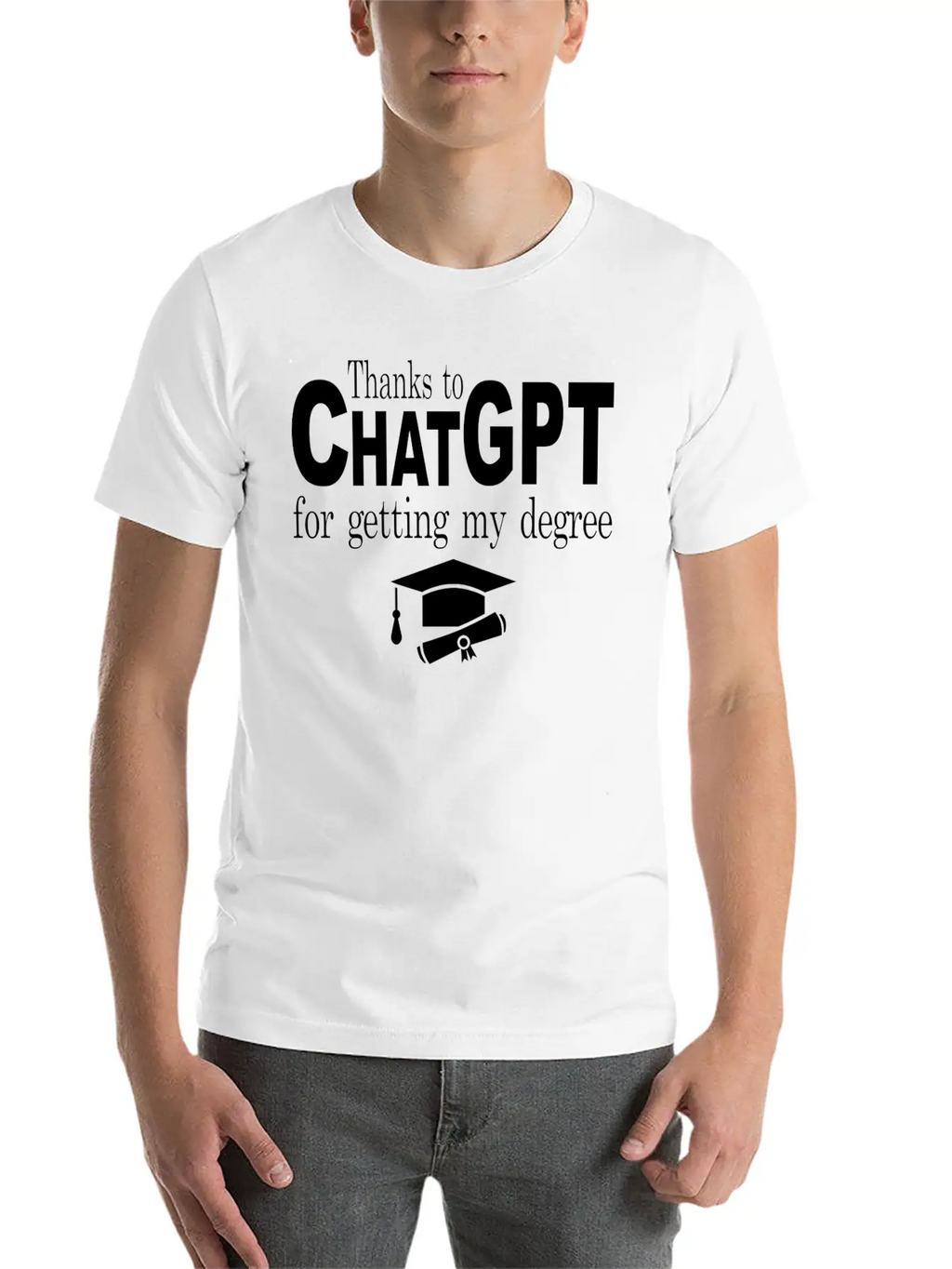 Thanks To Chatgpt For Getting My Degree Unisex Short Sleeve Soft Cotton T-Shirt – Casual Everyday Wear