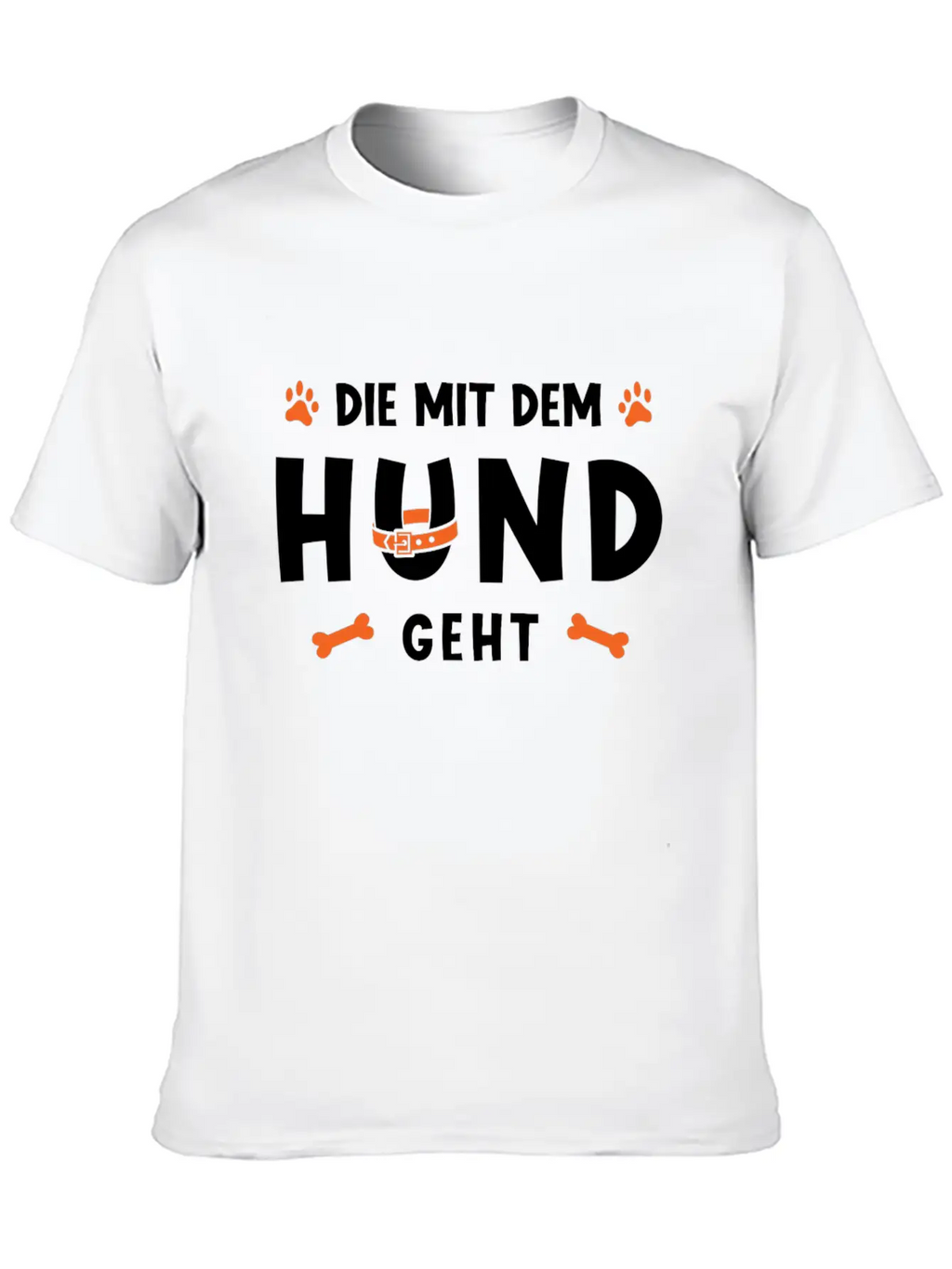 That Goes With The Dog Unisex Casual T-Shirt – Clean Design For Daily Comfort
