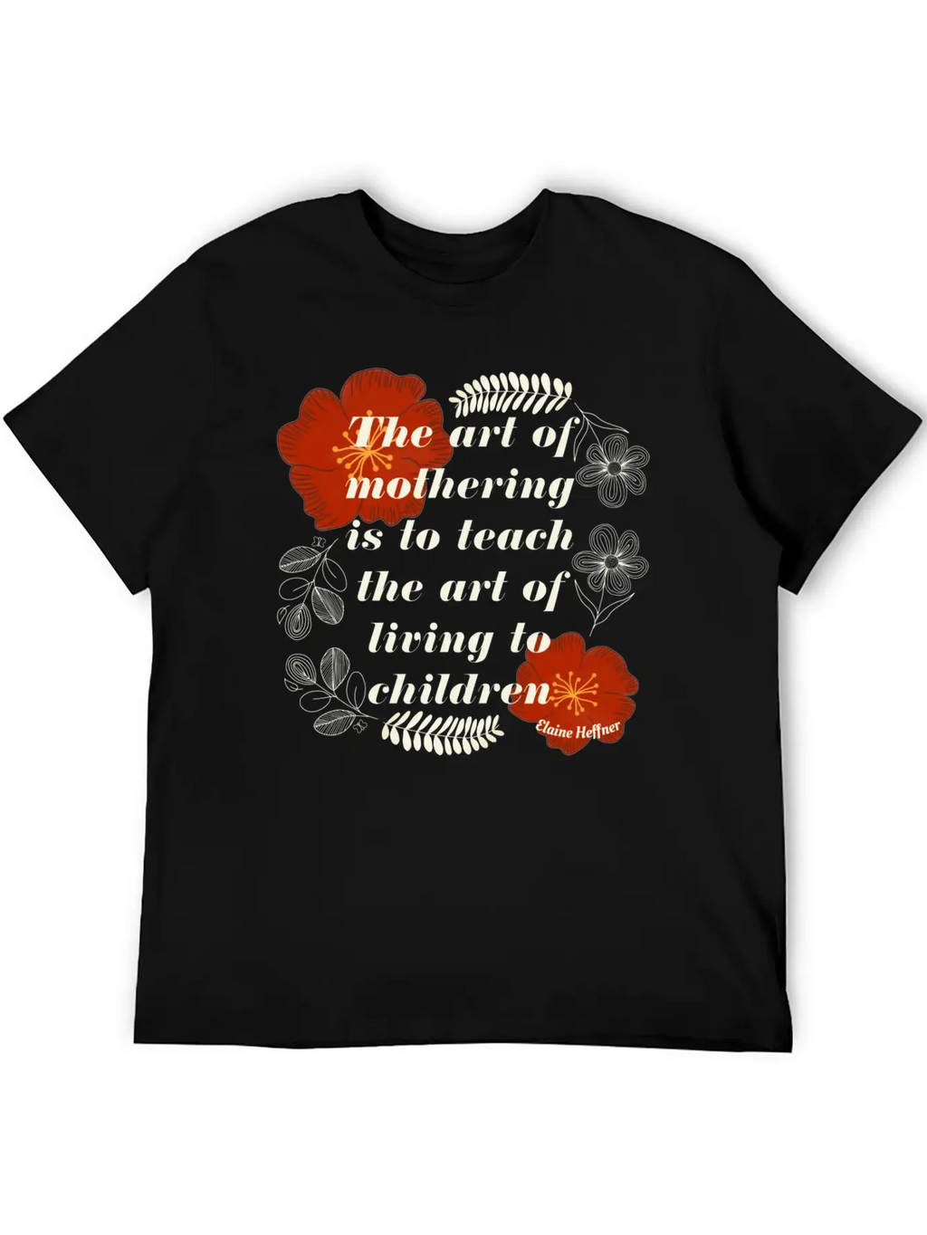 The Art Of Mothering Quote Classic Fit Graphic Tee For Daily Comfort – Unisex Cotton Shirt