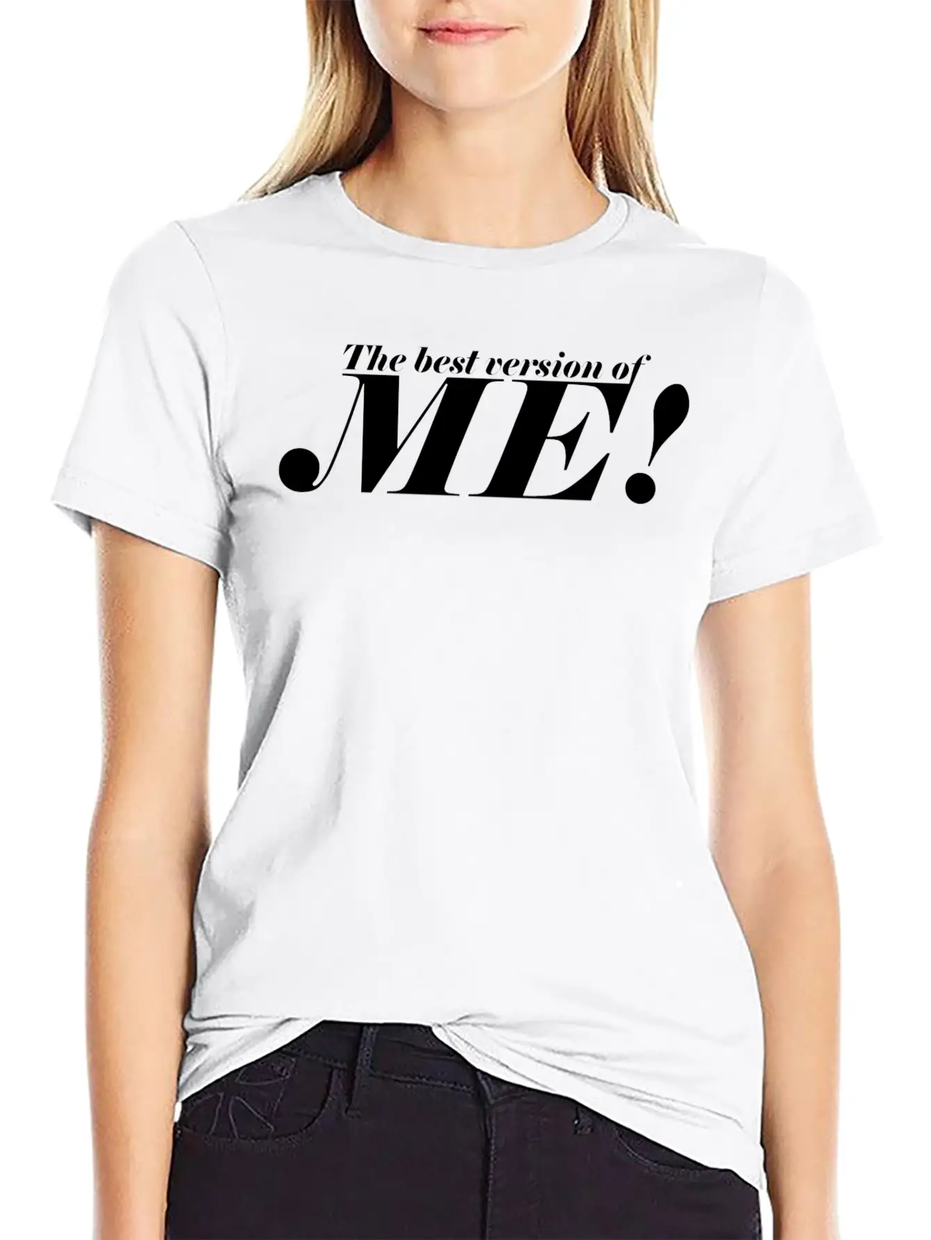 The Best Version Of Me! - Be Confident Casual Graphic T-Shirt – Simple And Comfortable Daily Wear