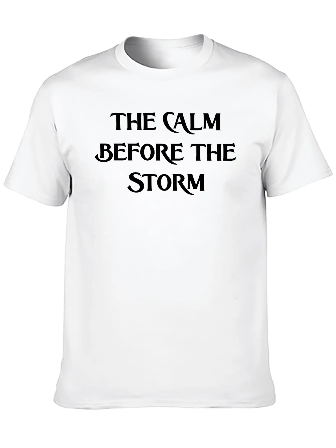 THE CALM BEFORE THE STORM (WHITE PRINT) Casual Graphic T-Shirt – Simple And Comfortable Daily Wear
