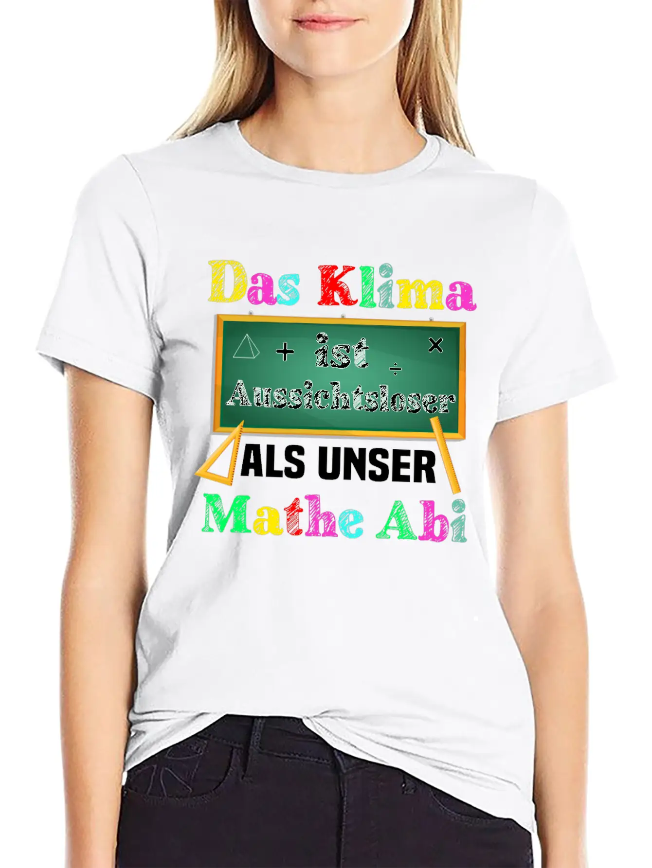 The Climate Is More Hopeless Than Our Math Exam Casual Graphic T-Shirt – Simple And Comfortable Daily Wear
