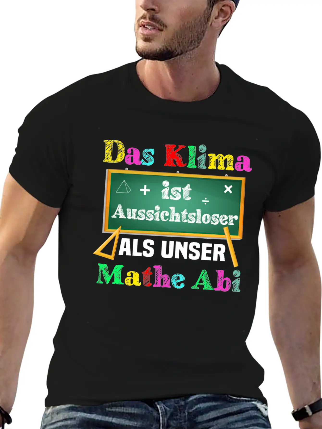 The Climate Is More Hopeless Than Our Math Exam Casual Graphic T-Shirt – Simple And Comfortable Daily Wear