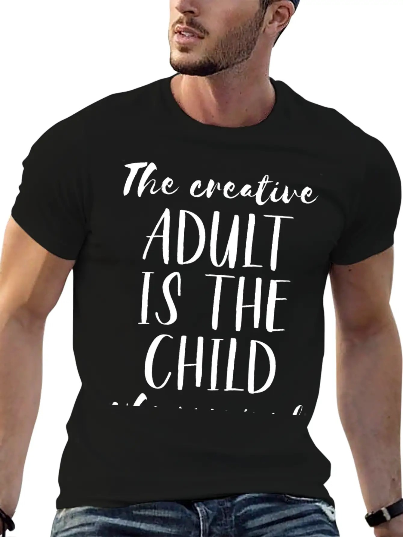 The Creative Adult Is The Child Who Survived Unisex Short Sleeve Soft Cotton T-Shirt – Casual Everyday Wear