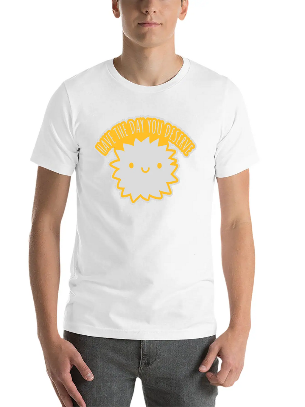 The Day You Deserve Unisex Casual T-Shirt – Clean Design For Daily Comfort