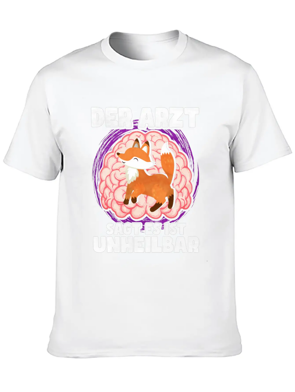 The Doctor Says It Is Incurable Fox Unisex Casual T-Shirt – Clean Design For Daily Comfort
