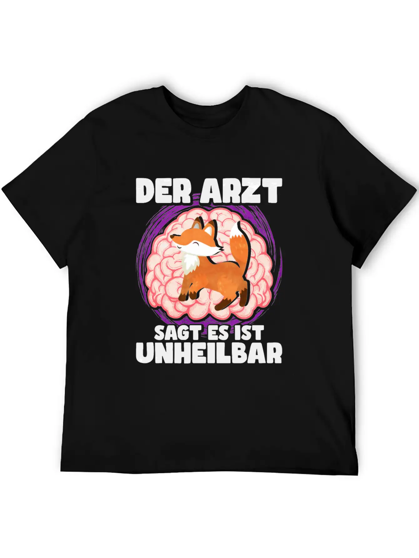 The Doctor Says It Is Incurable Fox Unisex Casual T-Shirt – Clean Design For Daily Comfort