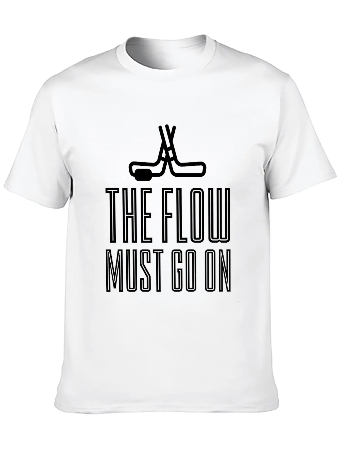 The Flow Must Go On 3 Unisex Casual T-Shirt – Clean Design For Daily Comfort