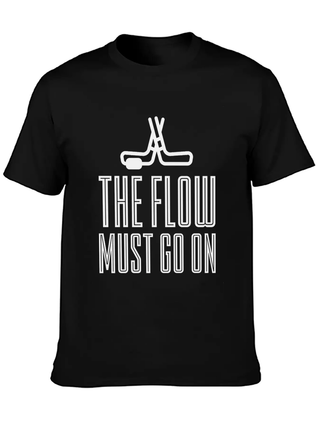 The Flow Must Go On 3 Unisex Casual T-Shirt – Clean Design For Daily Comfort