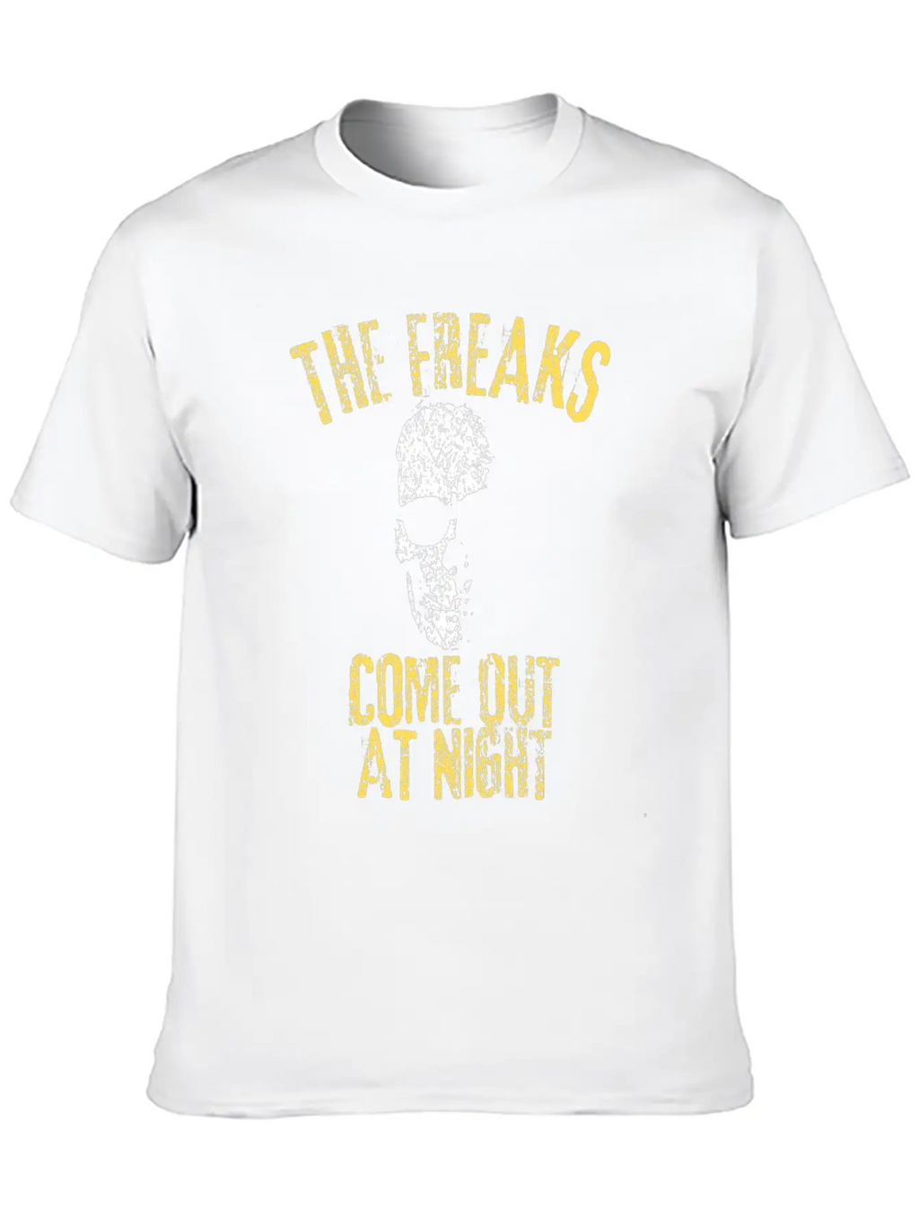 The Freaks Come Out At Night Unisex Short Sleeve Soft Cotton T-Shirt – Casual Everyday Wear