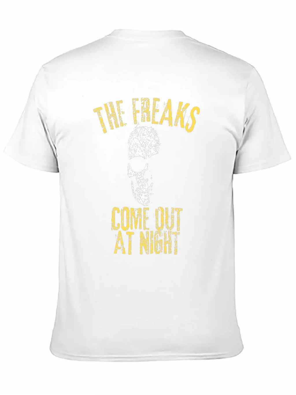 The Freaks Come Out At Night Unisex Short Sleeve Soft Cotton T-Shirt – Casual Everyday Wear