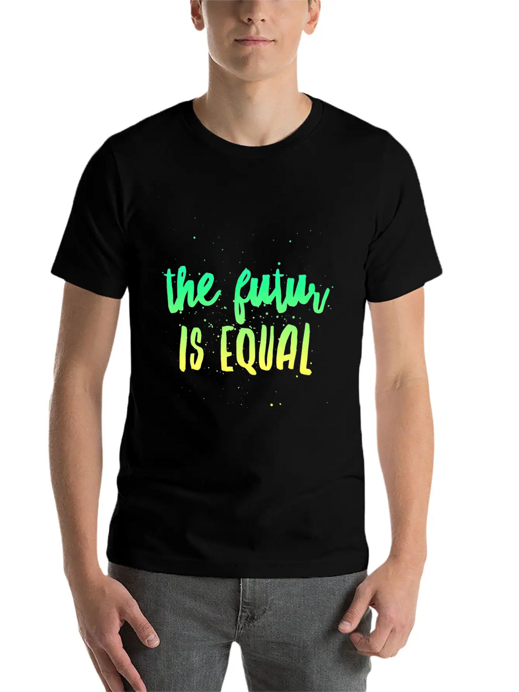 The Future Is Equal Unisex Casual T-Shirt – Clean Design For Daily Comfort