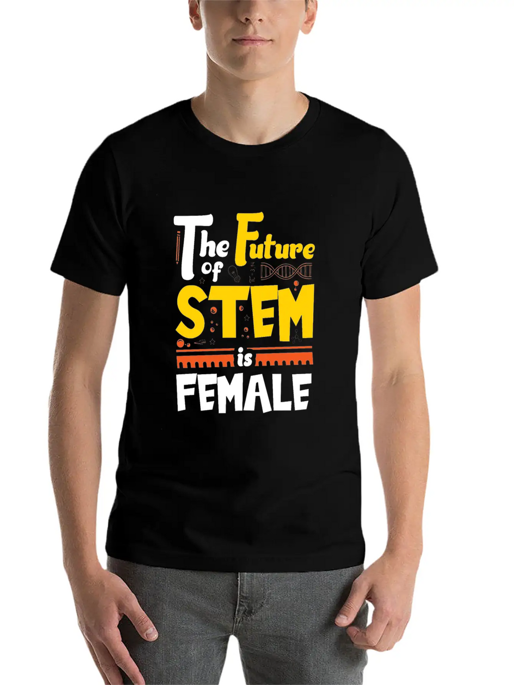 The Future Of STEM Is Female Unisex Short Sleeve Soft Cotton T-Shirt – Casual Everyday Wear