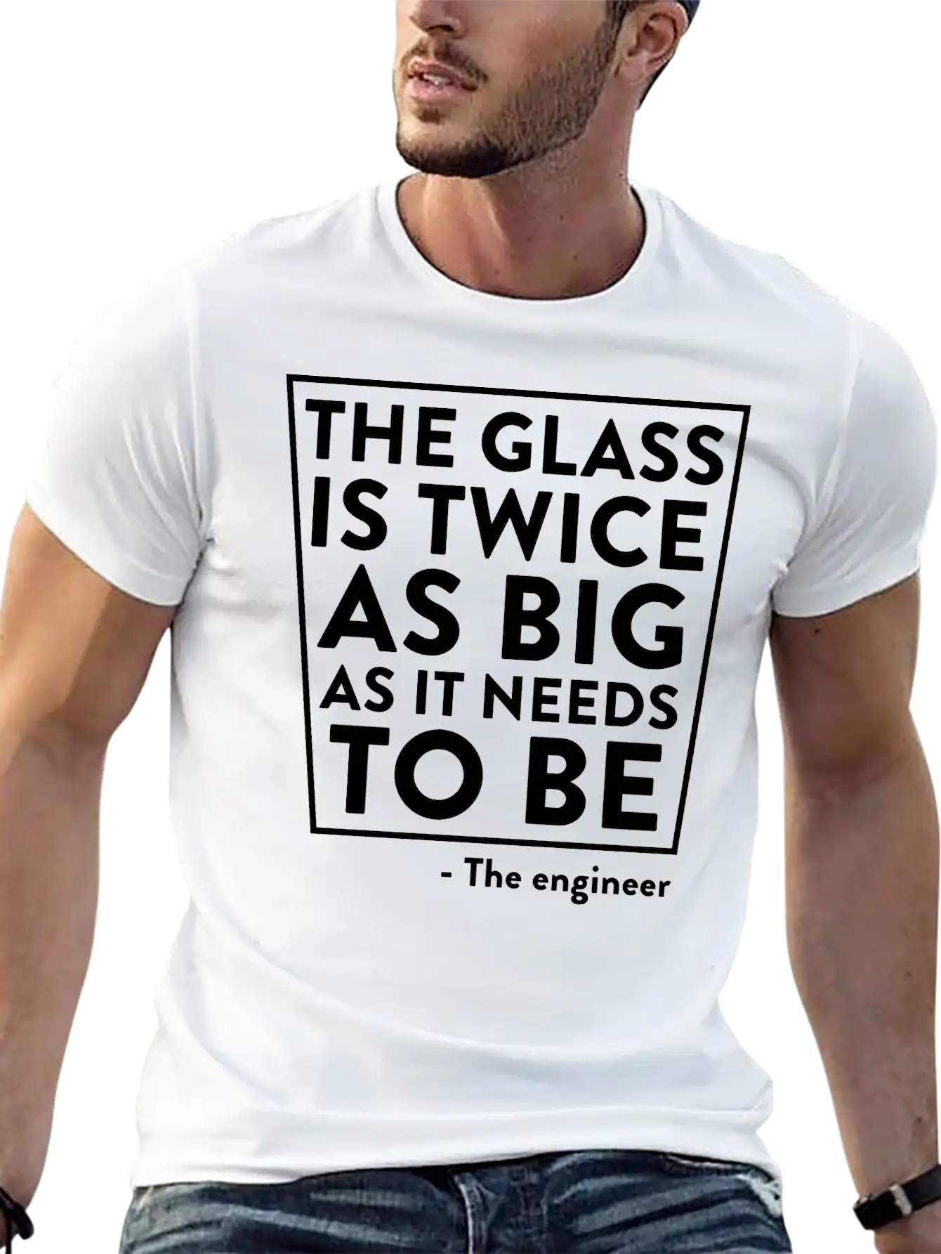 The Glass Is Twice As Big As It Needs To Be Breathable Soft Cotton T-Shirt – Timeless Casual Look