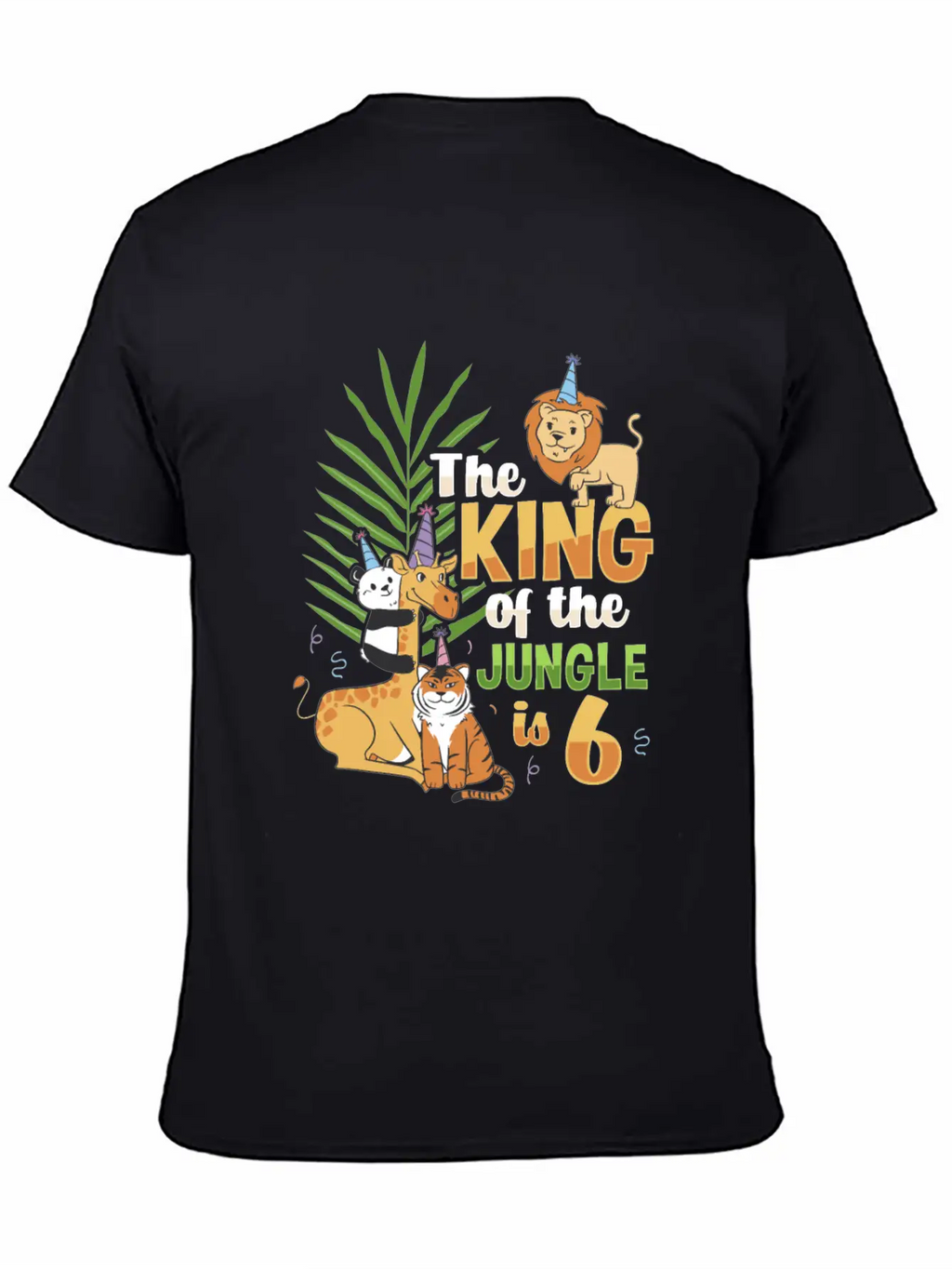The King Of The Jungle Is 6 Design Unisex Casual T-Shirt – Clean Design For Daily Comfort
