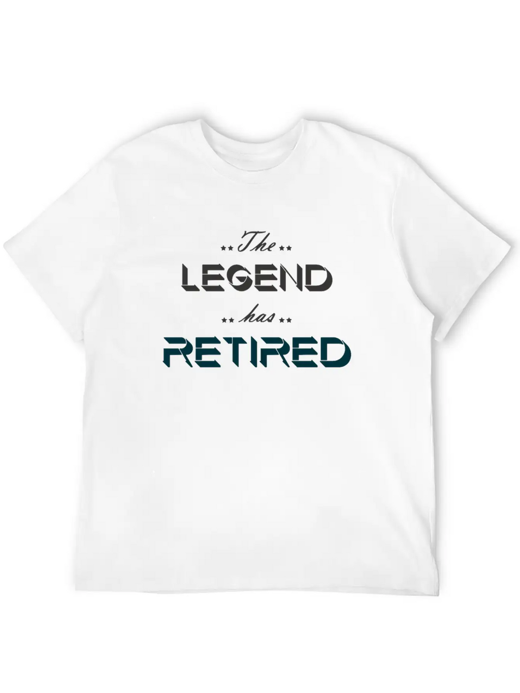 The Legend Has Retired Breathable Soft Cotton T-Shirt – Timeless Casual Look