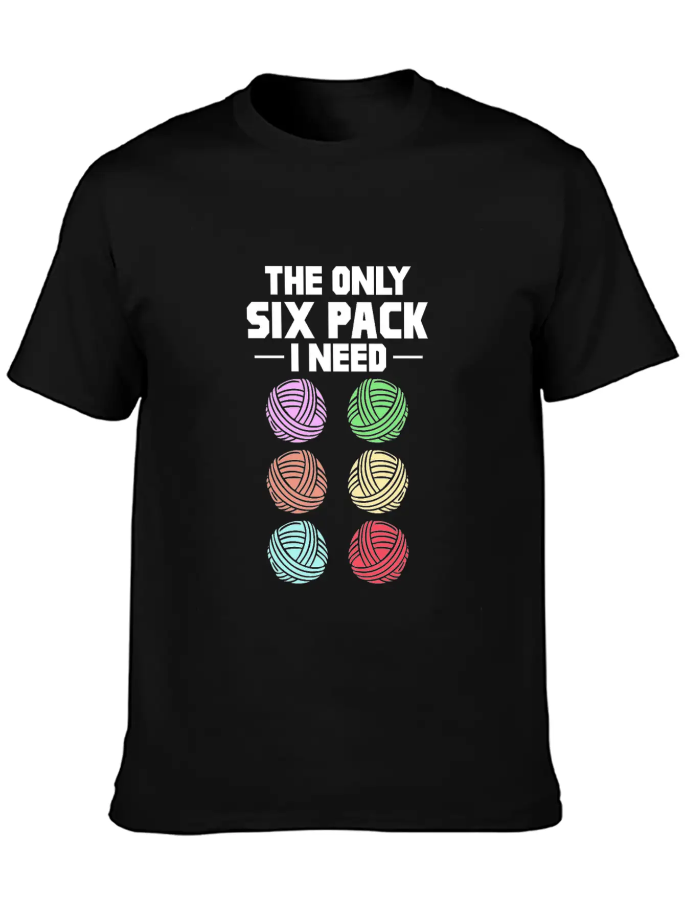 The Only Six Pack I Need, Yarn Casual Graphic T-Shirt – Simple And Comfortable Daily Wear
