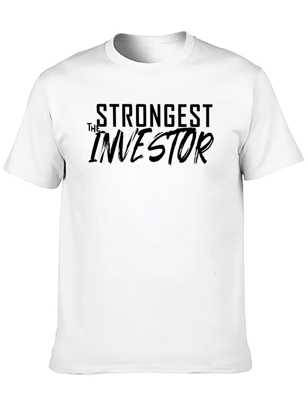 The Strongest Investor Unisex Short Sleeve Soft Cotton T-Shirt – Casual Everyday Wear