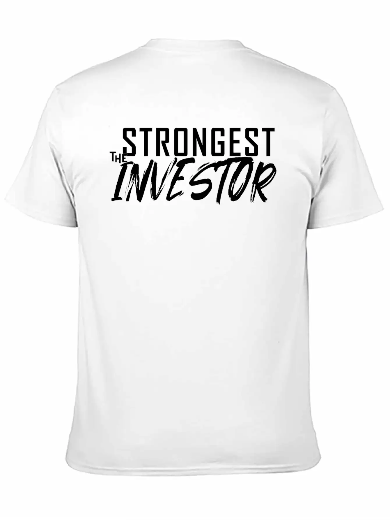 The Strongest Investor Unisex Short Sleeve Soft Cotton T-Shirt – Casual Everyday Wear