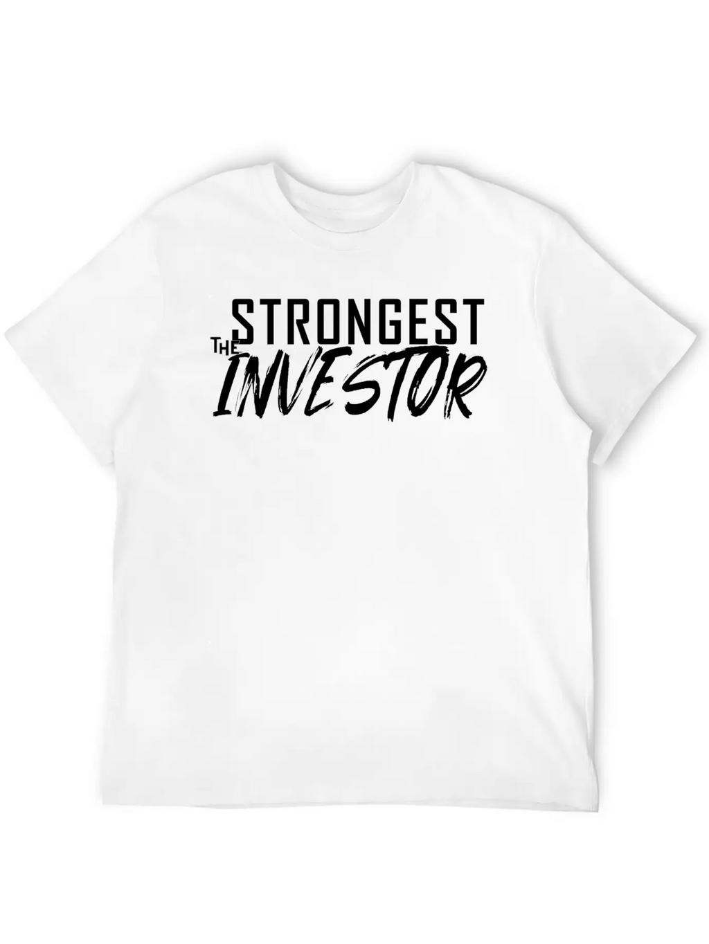 The Strongest Investor Unisex Short Sleeve Soft Cotton T-Shirt – Casual Everyday Wear