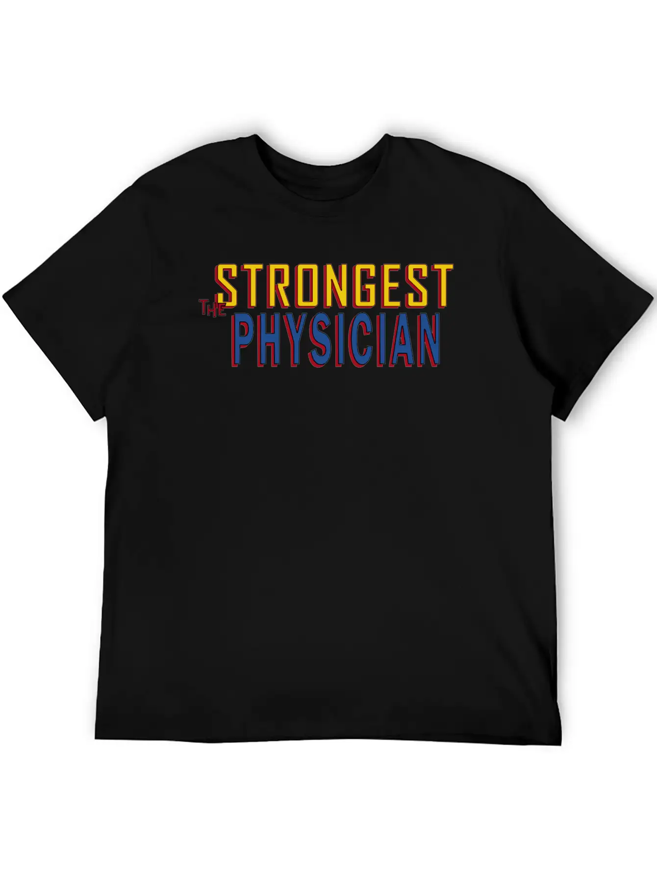 The Strongest Physician Breathable Soft Cotton T-Shirt – Timeless Casual Look