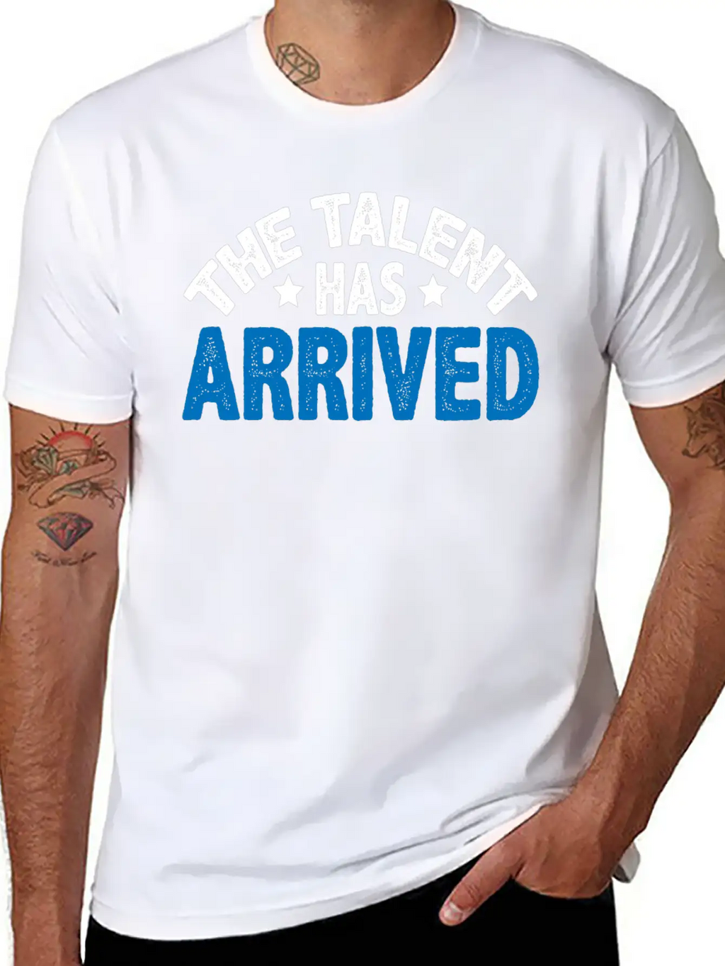 The Talent Has Arrived 5 Unisex Casual T-Shirt – Clean Design For Daily Comfort
