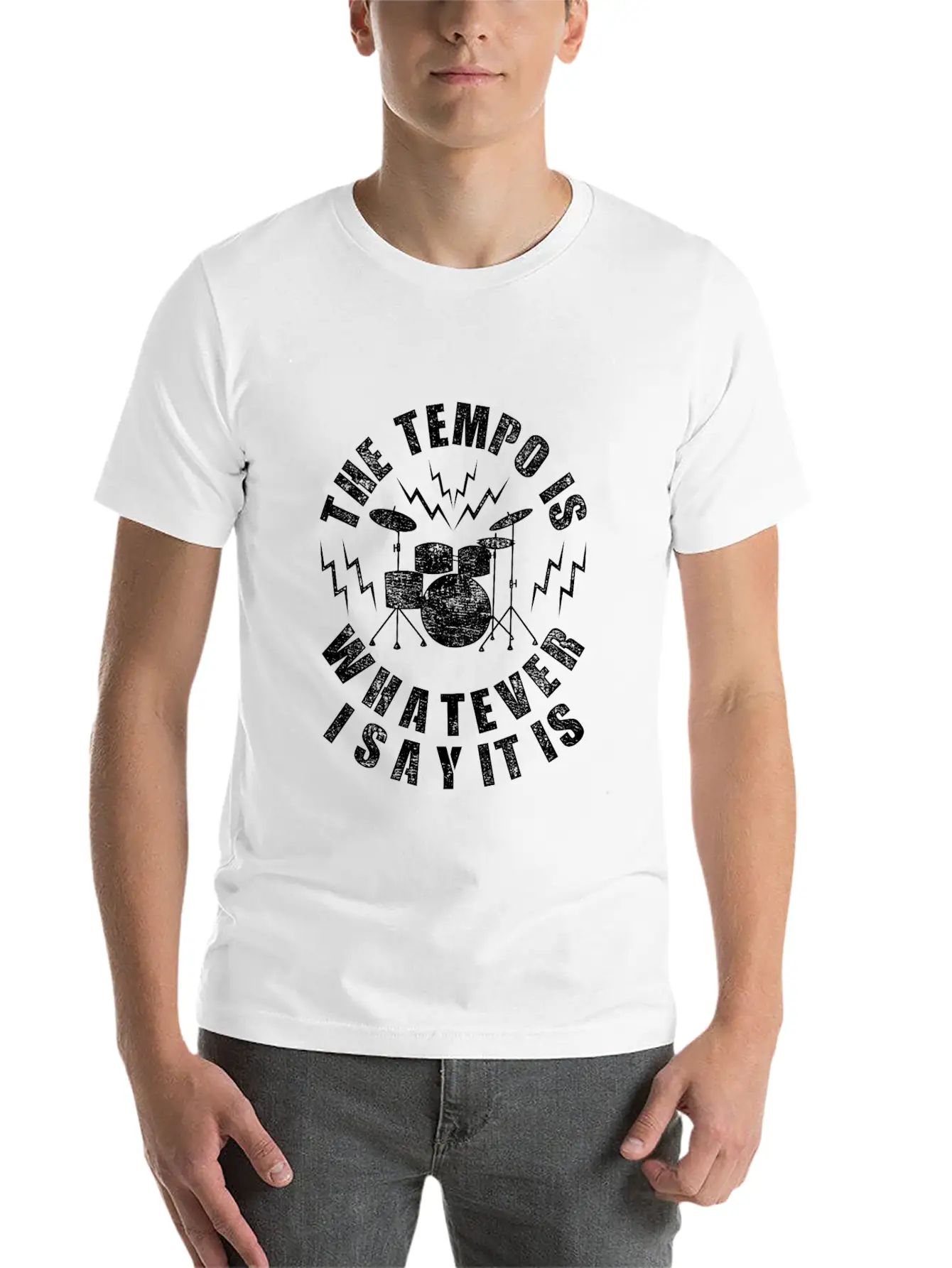 The Tempo Is Whatever I Say It Is Casual Graphic T-Shirt – Simple And Comfortable Daily Wear