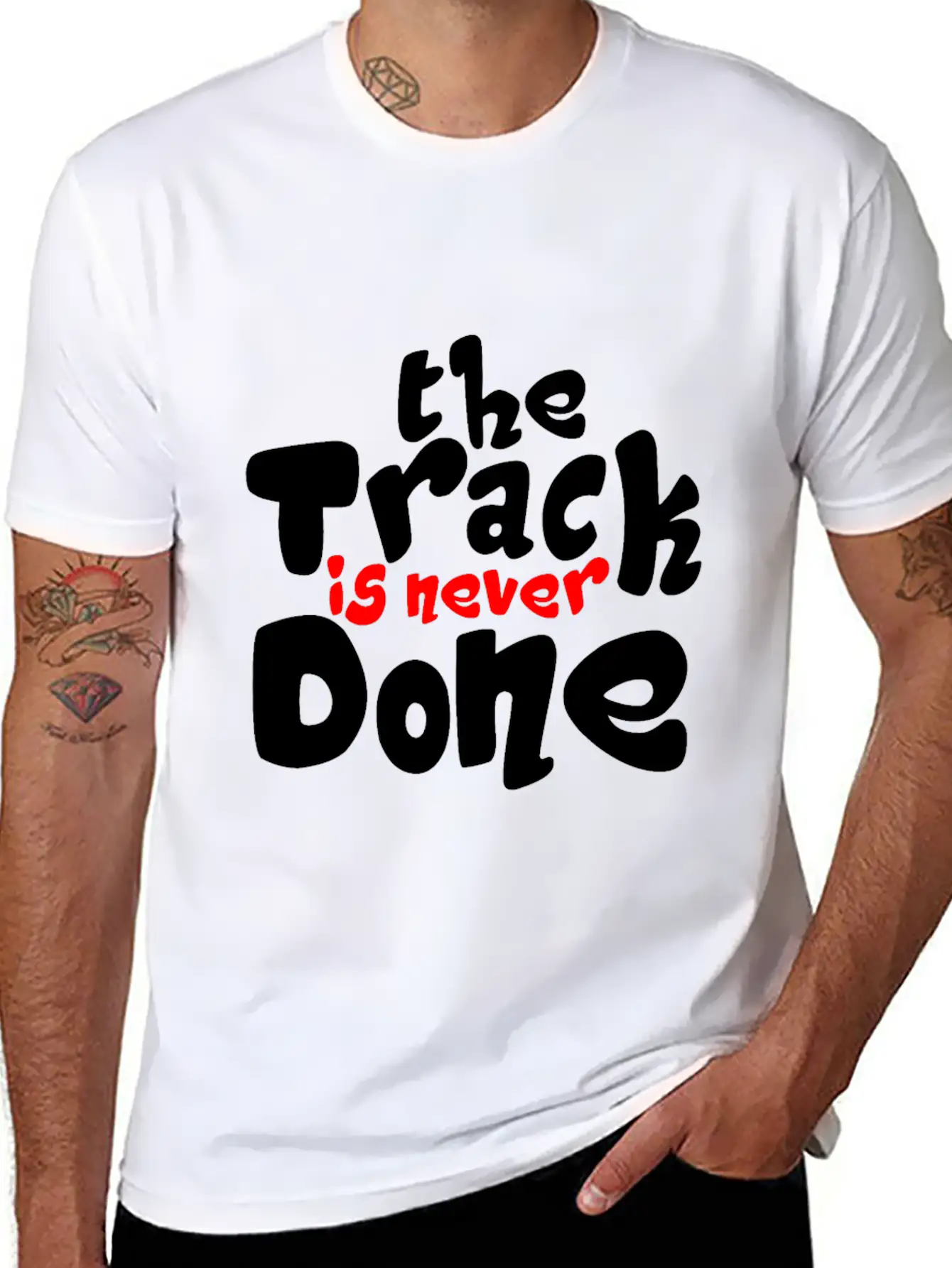 The Track Is Never Done 2 Unisex Casual T-Shirt – Clean Design For Daily Comfort