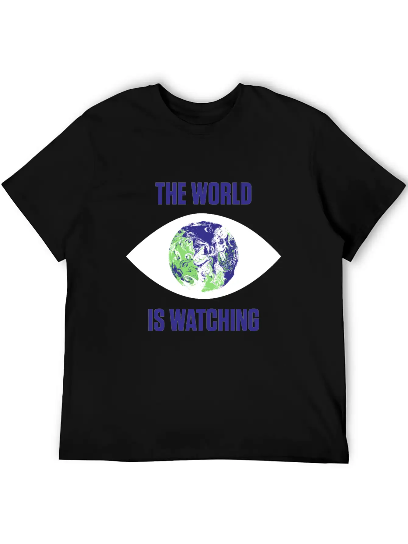 The World Is Watching Climate Change Activist Gift Unisex Casual T-Shirt – Clean Design For Daily Comfort