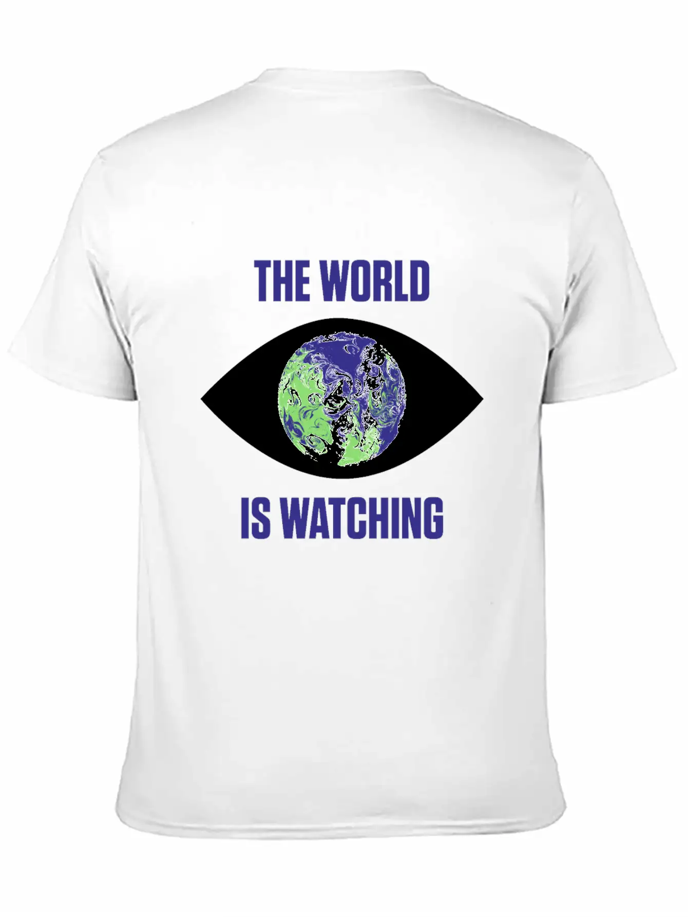 The World Is Watching Climate Change Activist Gift Unisex Casual T-Shirt – Clean Design For Daily Comfort